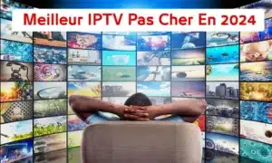 IPTV Pas Cher